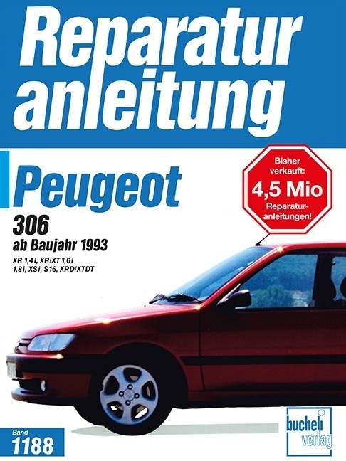 Cover: 9783716818947 | Peugeot 306 (ab Baujahr 1993) | Buch | 244 S. | Deutsch | 2016