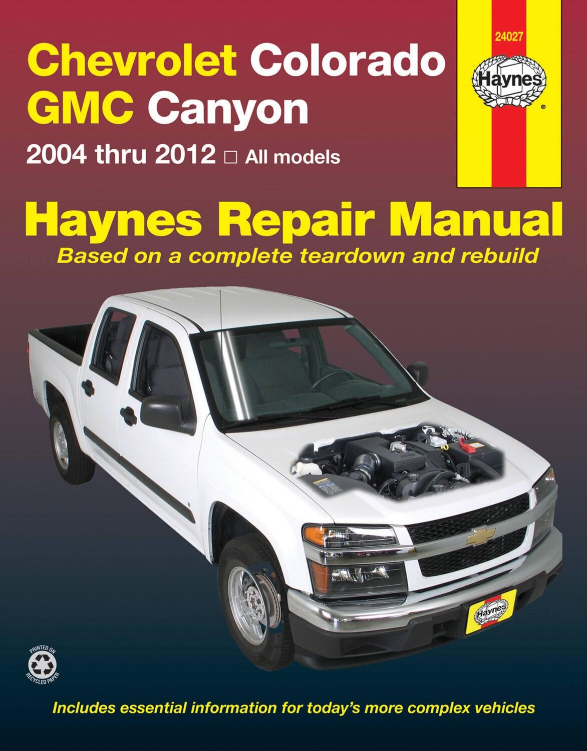 Cover: 9781620920831 | Chevrolet Colorado &amp; GMC Canyon 2004 Thru 2012 Haynes Repair Manual