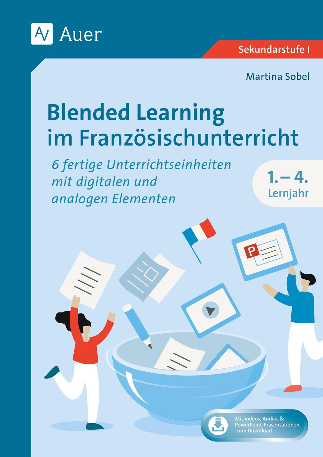 Cover: 9783403088509 | Blended Learning im Französischunterricht Lj. 1-4 | Martina Sobel