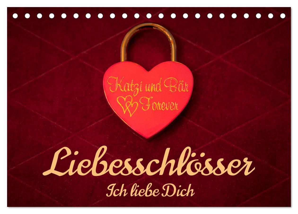 Cover: 9783383992681 | Liebesschlösser, Ich liebe Dich (Tischkalender 2025 DIN A5 quer),...