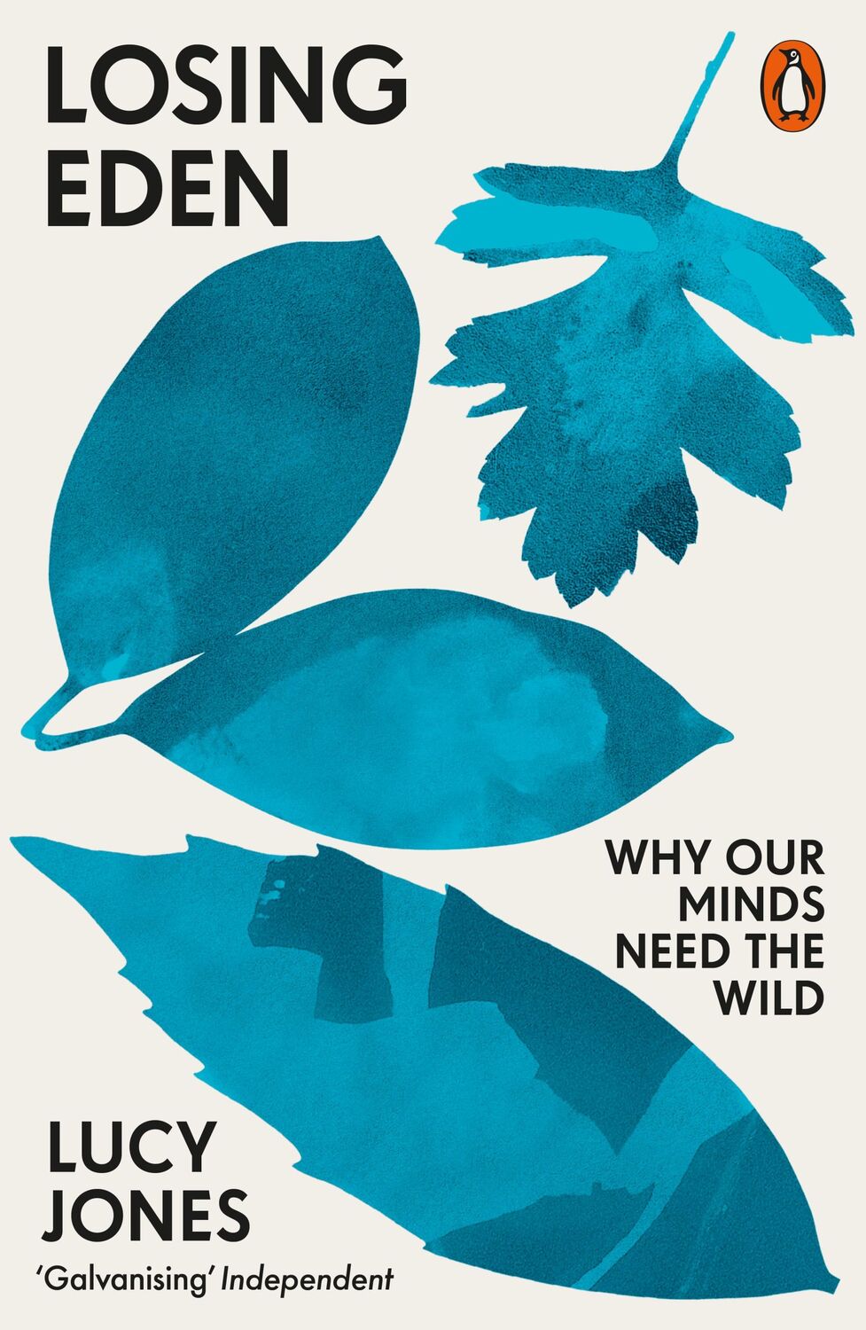 Cover: 9780141992617 | Losing Eden | Why Our Minds Need the Wild | Lucy Jones | Taschenbuch