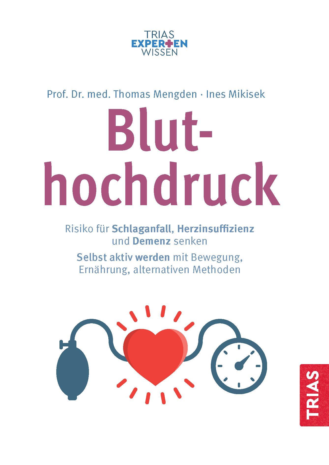 Bild: 9783432118772 | Expertenwissen: Bluthochdruck | Thomas Mengden (u. a.) | Taschenbuch