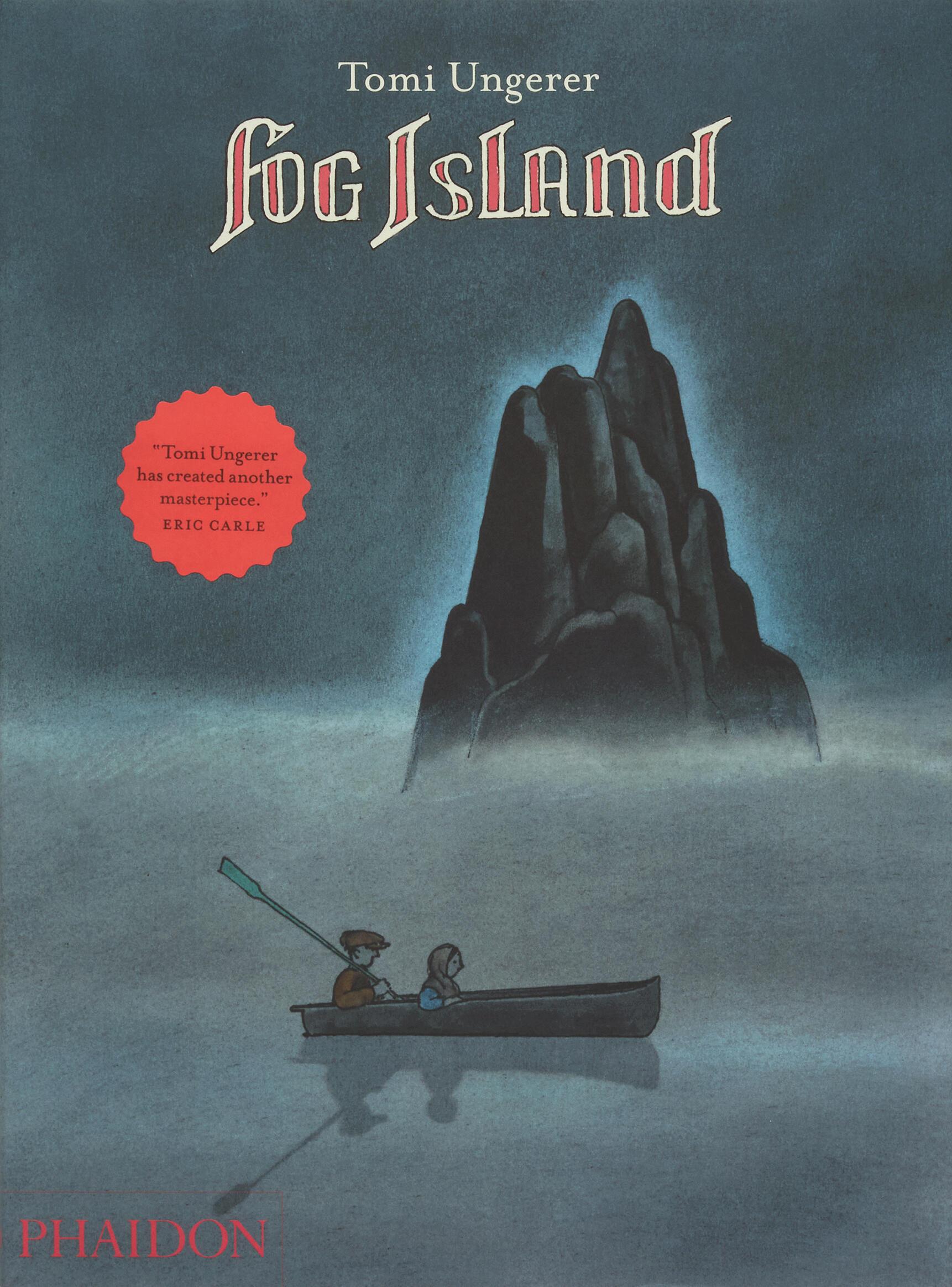 Cover: 9780714865355 | Fog Island | Tomi Ungerer | Buch | 48 S. | Englisch | 2013 | Phaidon