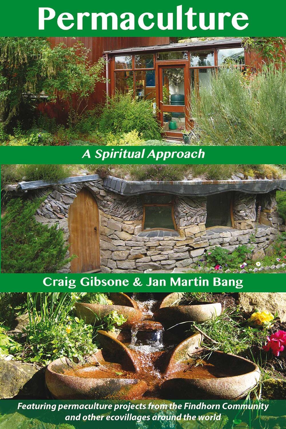 Cover: 9781844096572 | Permaculture | A Spiritual Approach | Craig Gibsone (u. a.) | Buch