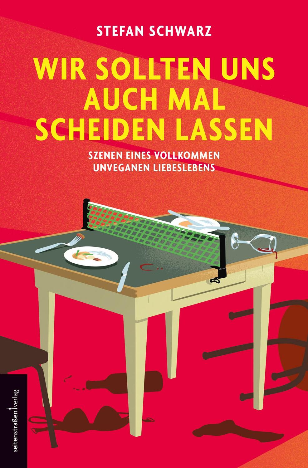 Cover: 9783937088112 | Wir sollten uns auch mal scheiden lassen | Stefan Schwarz | Buch