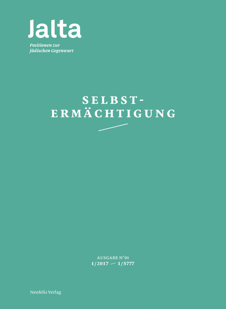 Cover: 9783958081369 | Jalta - Selbstermächtigung | Ausgabe 1/2017 - 1/5777 | Brumlik (u. a.)