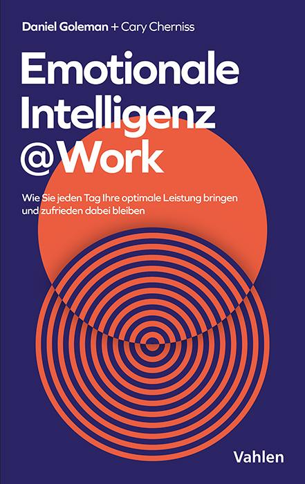 Cover: 9783800675678 | Emotionale Intelligenz @ Work | Daniel Goleman (u. a.) | Taschenbuch