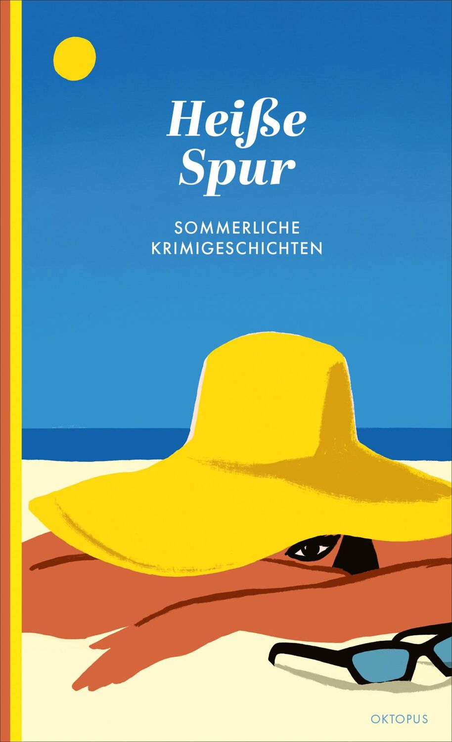 Cover: 9783311300663 | Heiße Spur | Sommerliche Krimi-Geschichten | Aleksia Sidney | Buch