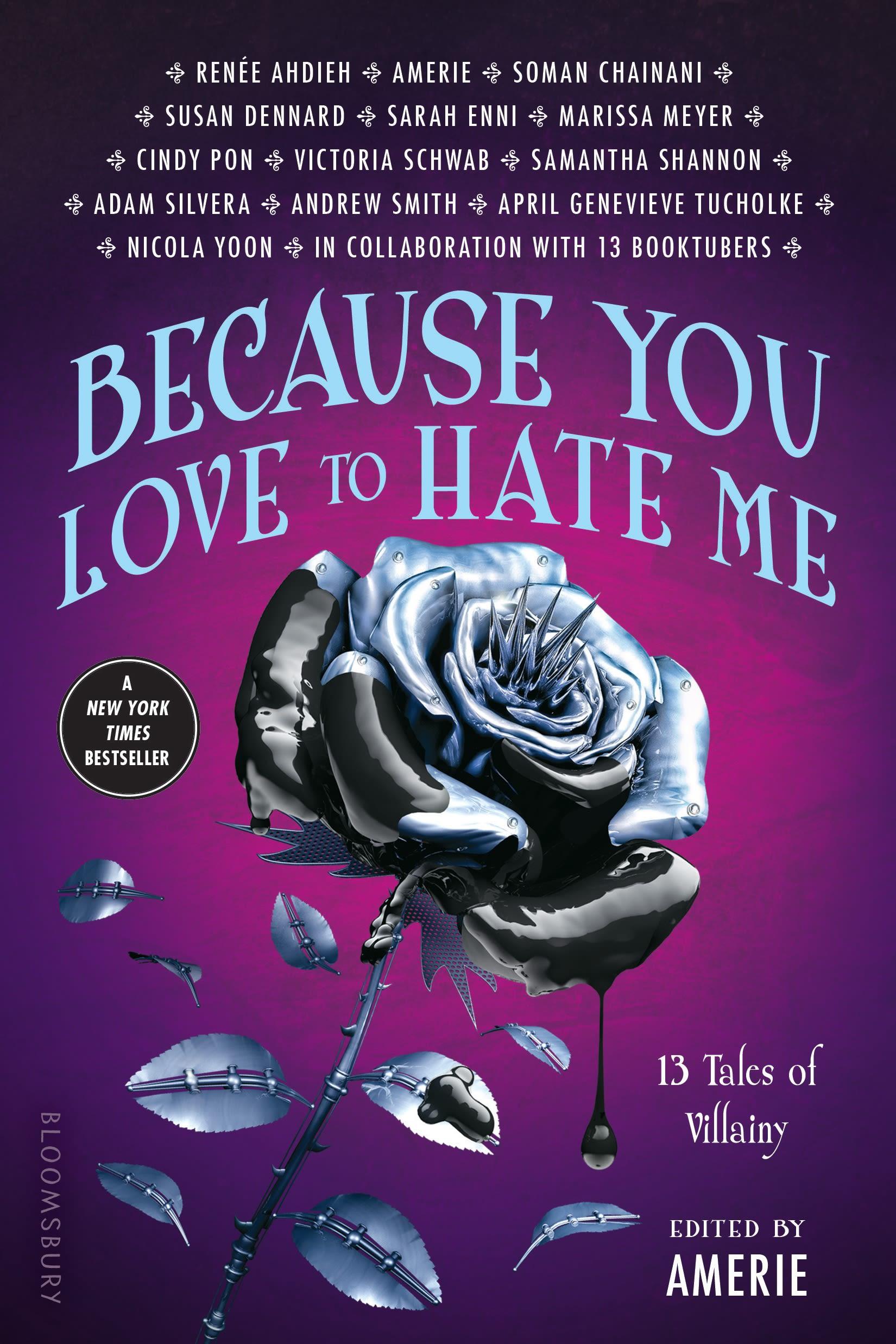 Cover: 9781408882764 | Because You Love to Hate Me | 13 Tales of Villainy | Amerie | Buch