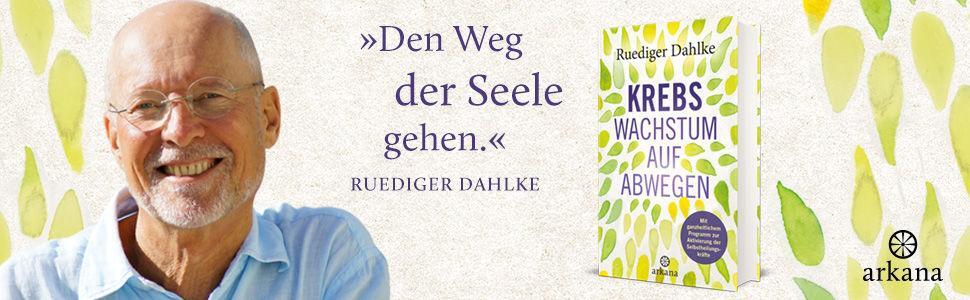 Bild: 9783442341979 | Krebs - Wachstum auf Abwegen | Ruediger Dahlke | Buch | 320 S. | 2019