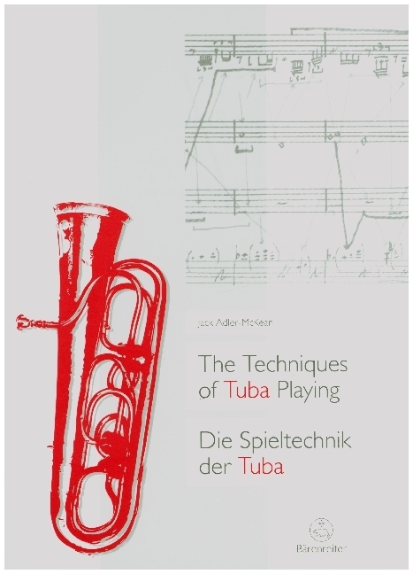 Cover: 9783761824214 | The Techniques of Tuba Playing / Die Spieltechnik der Tuba | Buch