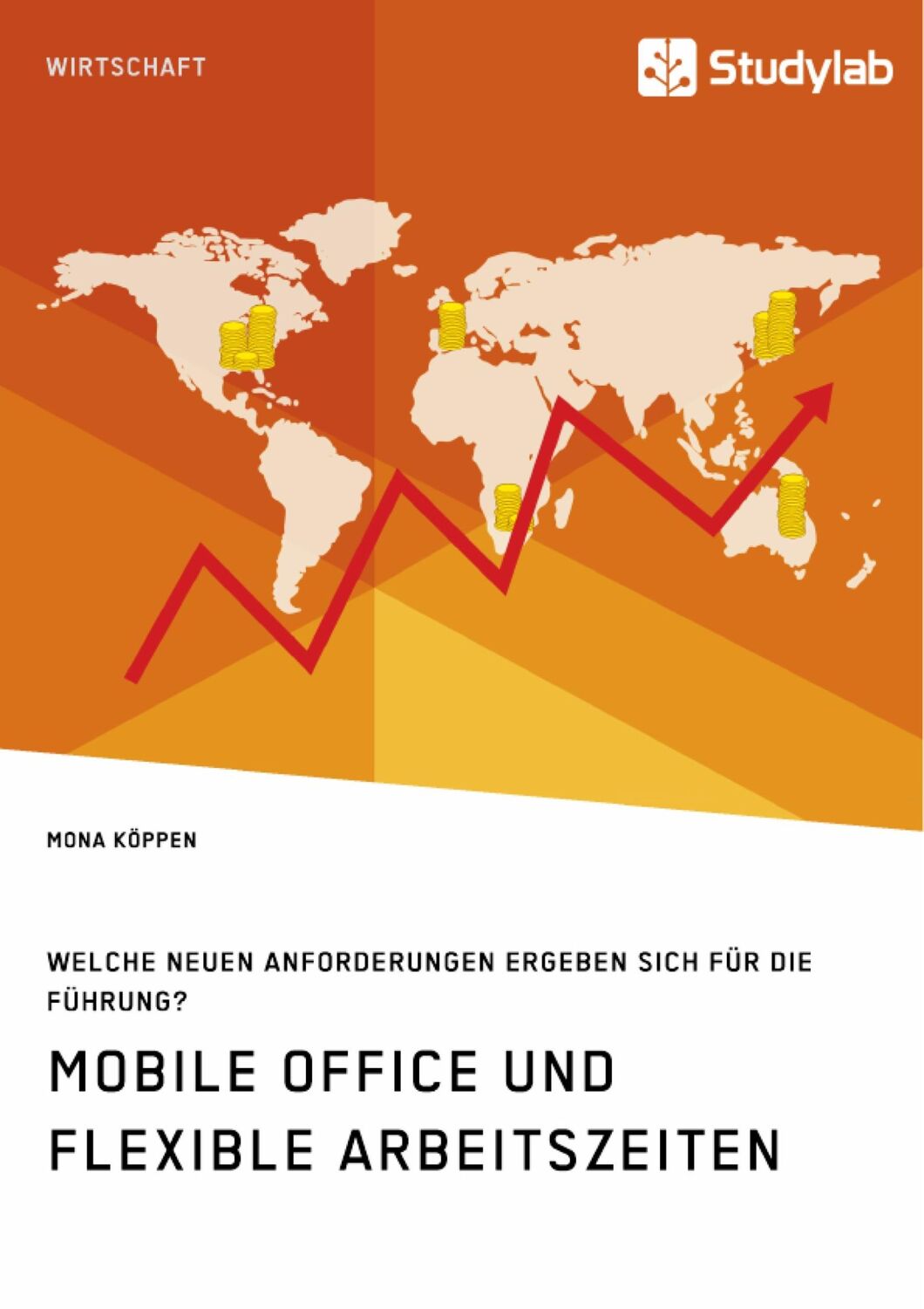 Cover: 9783960953234 | Mobile Office und flexible Arbeitszeiten. Welche neuen...