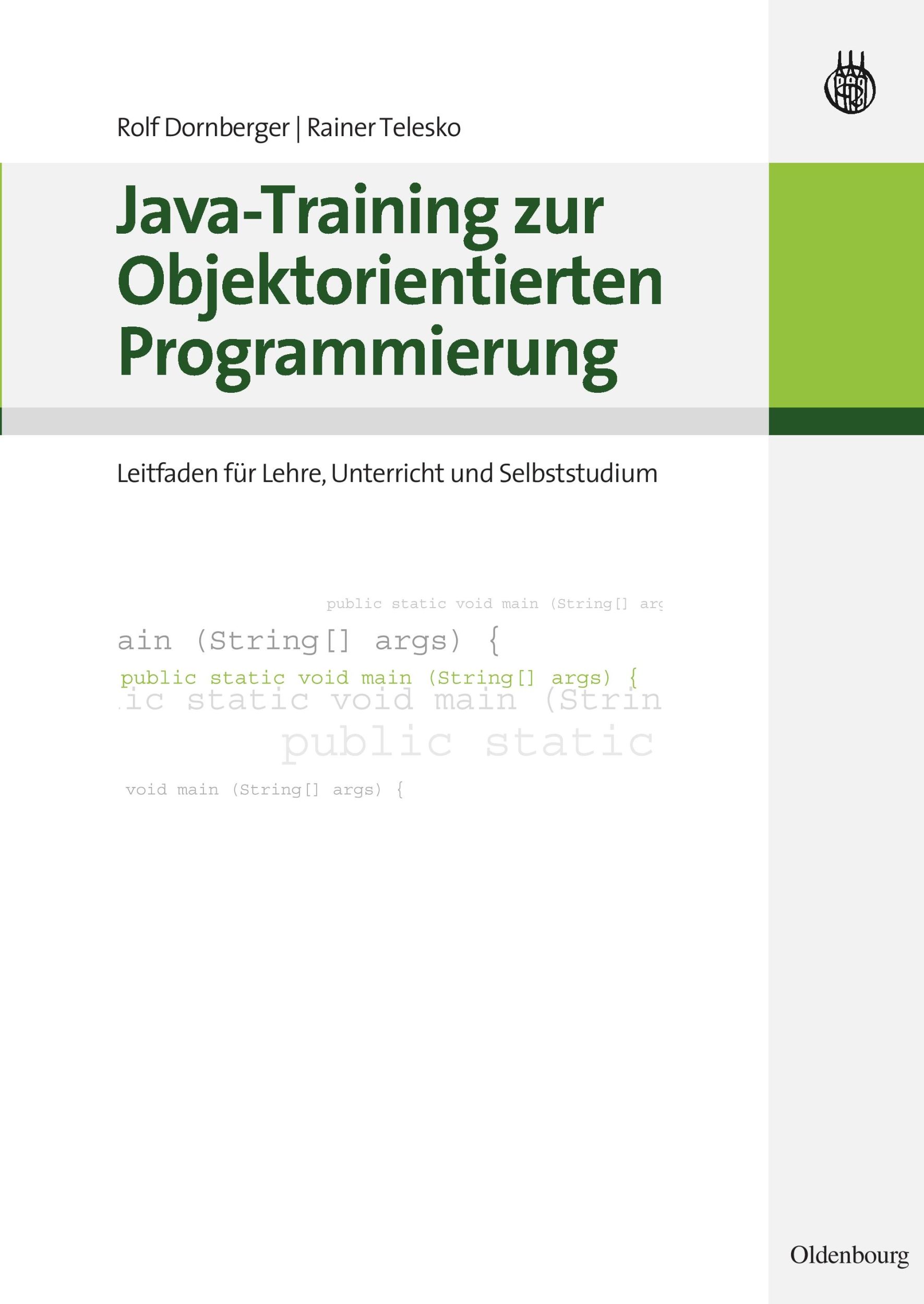 Cover: 9783486587395 | Java-Training zur Objektorientierten Programmierung | Telesko (u. a.)