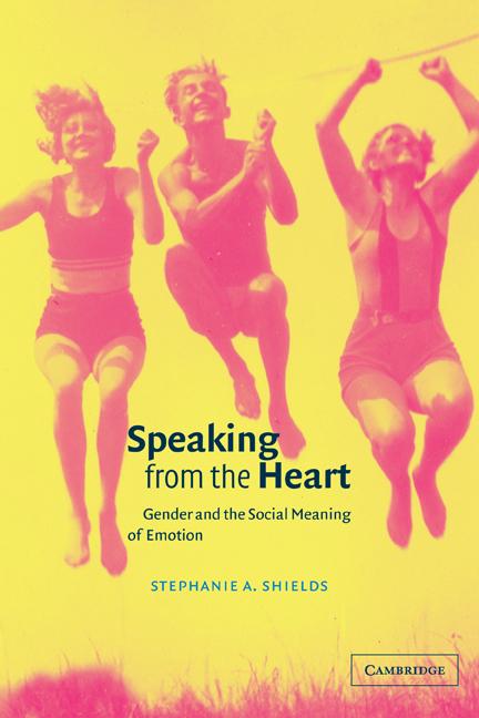 Cover: 9780521802970 | Speaking from the Heart | Gender and the Social Meaning of Emotion