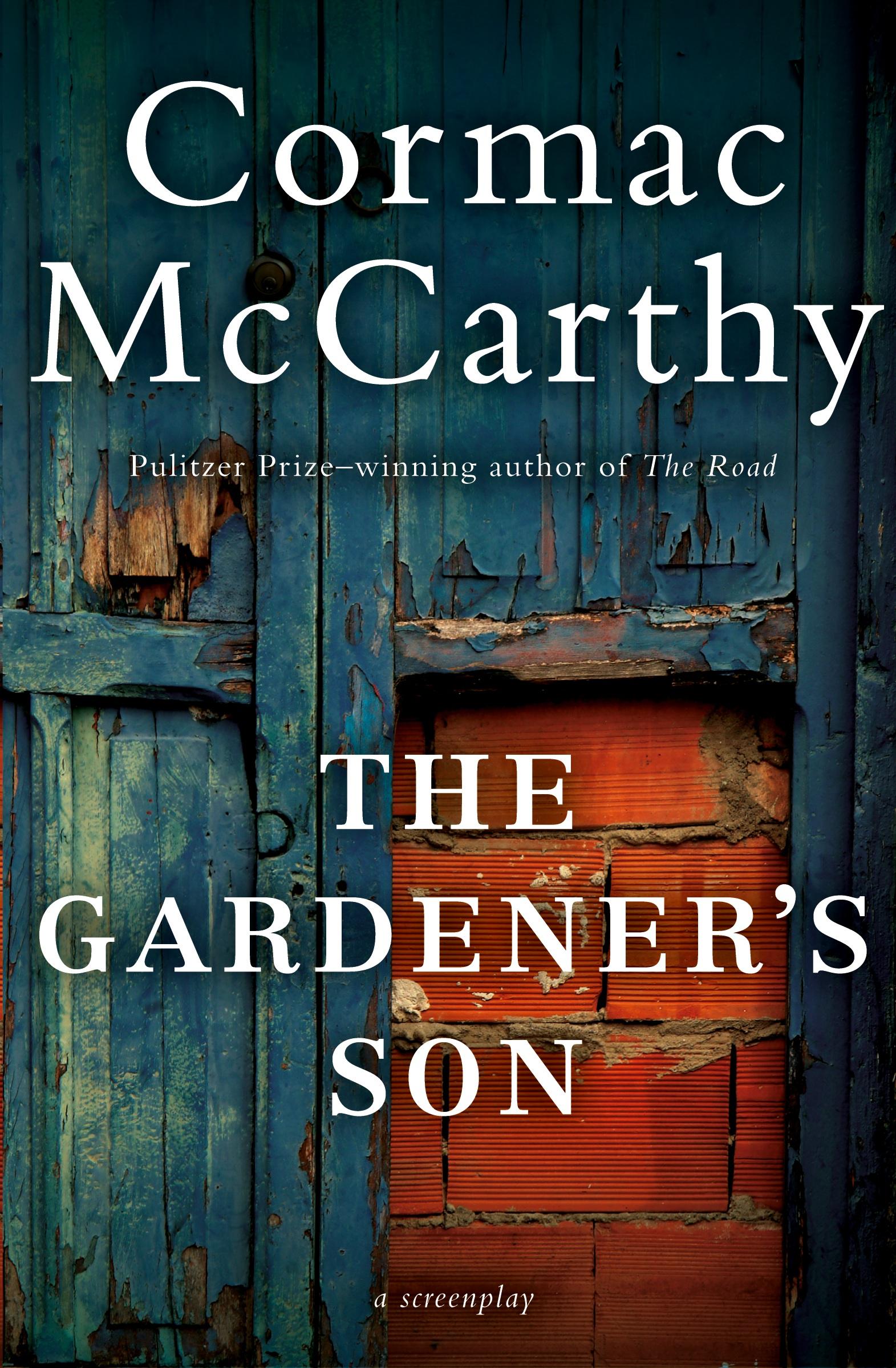 Cover: 9780062287540 | Gardener's Son, The | Cormac McCarthy | Taschenbuch | Englisch | 2020