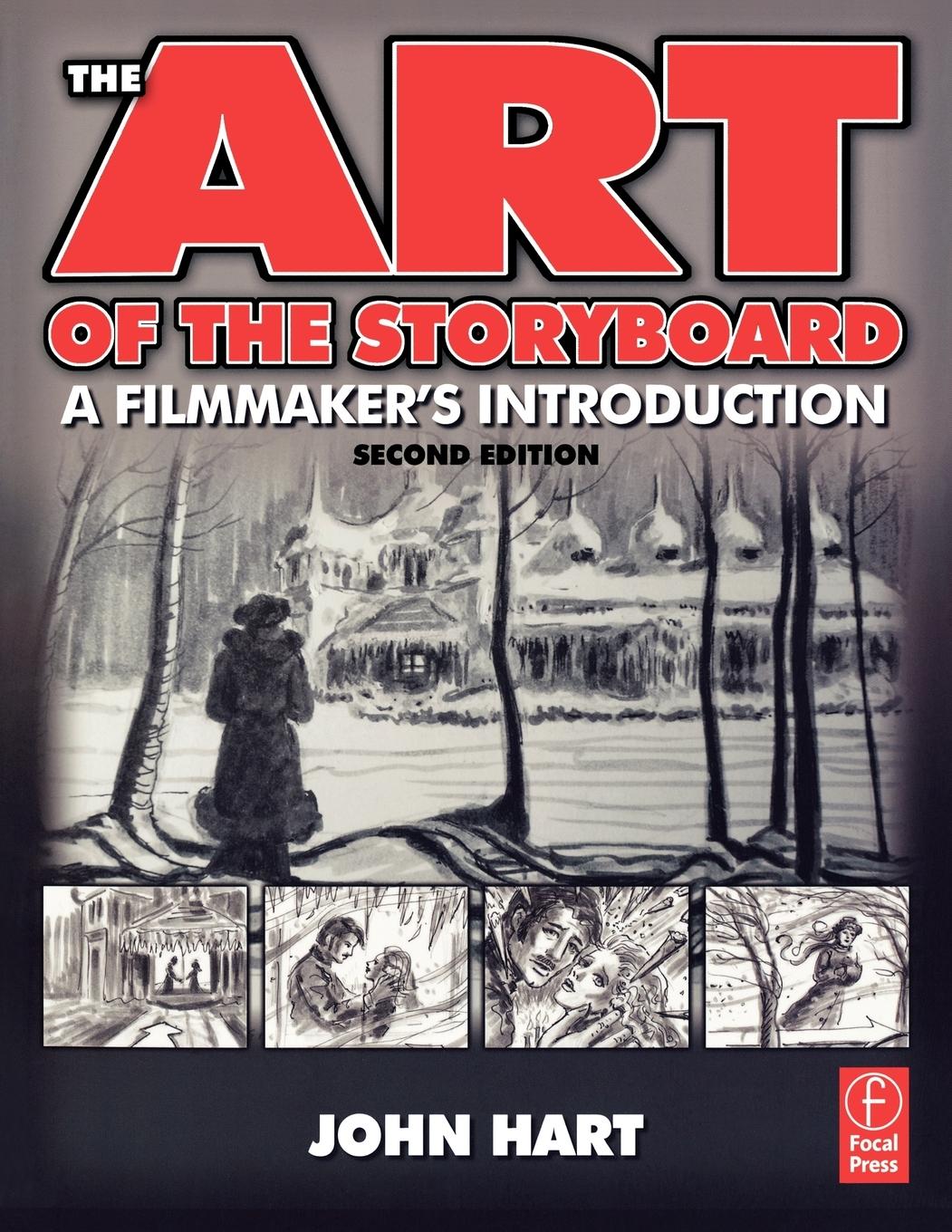 Cover: 9780240809601 | The Art of the Storyboard, 2nd Edition | A Filmmaker's Introduction