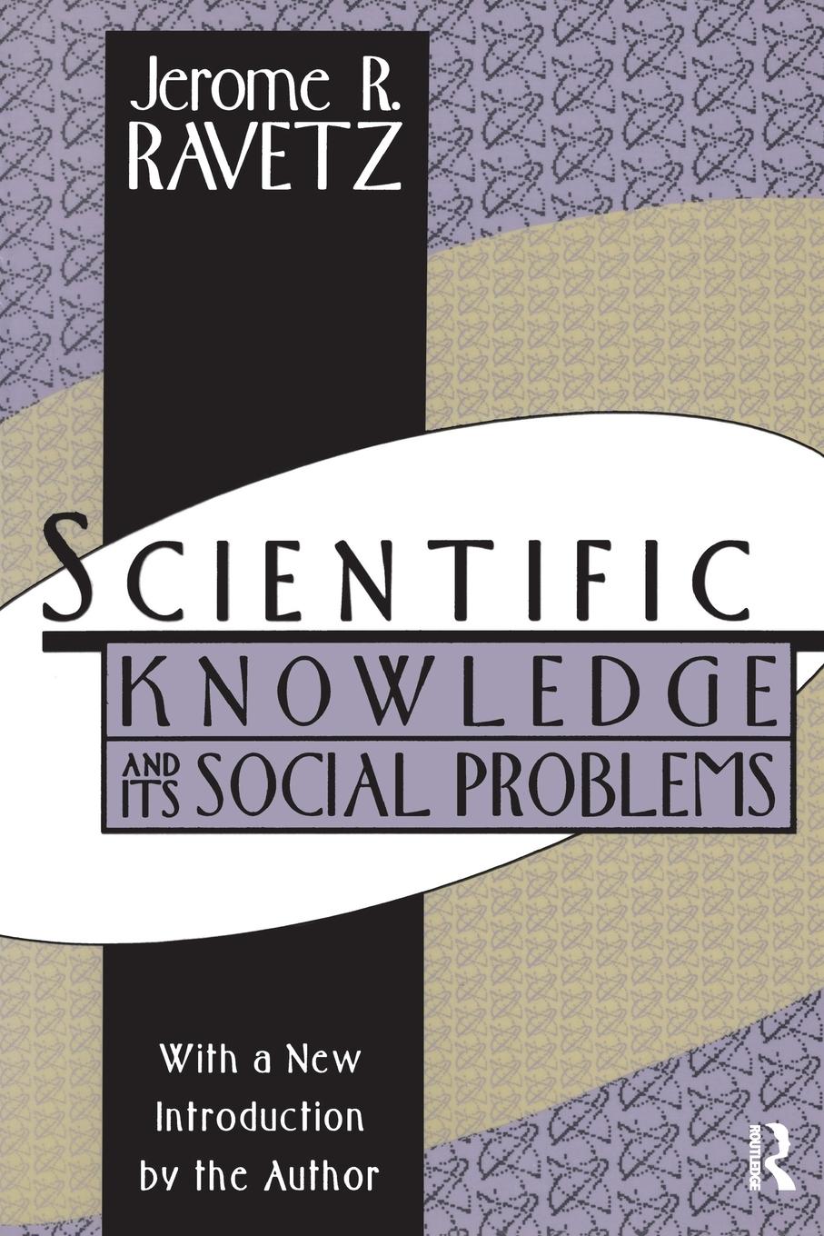 Cover: 9781560008514 | Scientific Knowledge and Its Social Problems | Jerome R. Ravetz | Buch