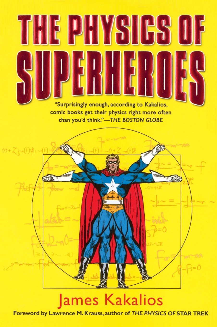 Cover: 9781592402427 | The Physics of Superheroes | James Kakalios | Taschenbuch | Englisch