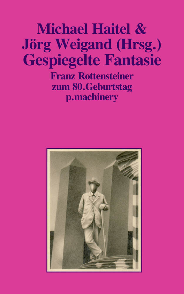 Cover: 9783957652669 | GESPIEGELTE FANTASIE | Franz Rottensteiner zum 80. Geburtstag | Buch