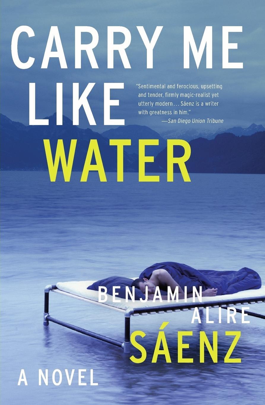 Cover: 9780060831332 | Carry Me Like Water | Benjamin Alire Sáenz | Taschenbuch | Paperback