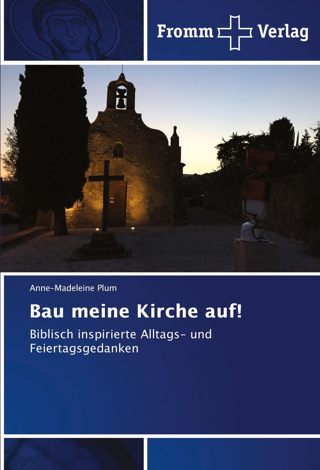 Cover: 9786202442909 | Bau meine Kirche auf! | Anne-Madeleine Plum | Taschenbuch | Paperback