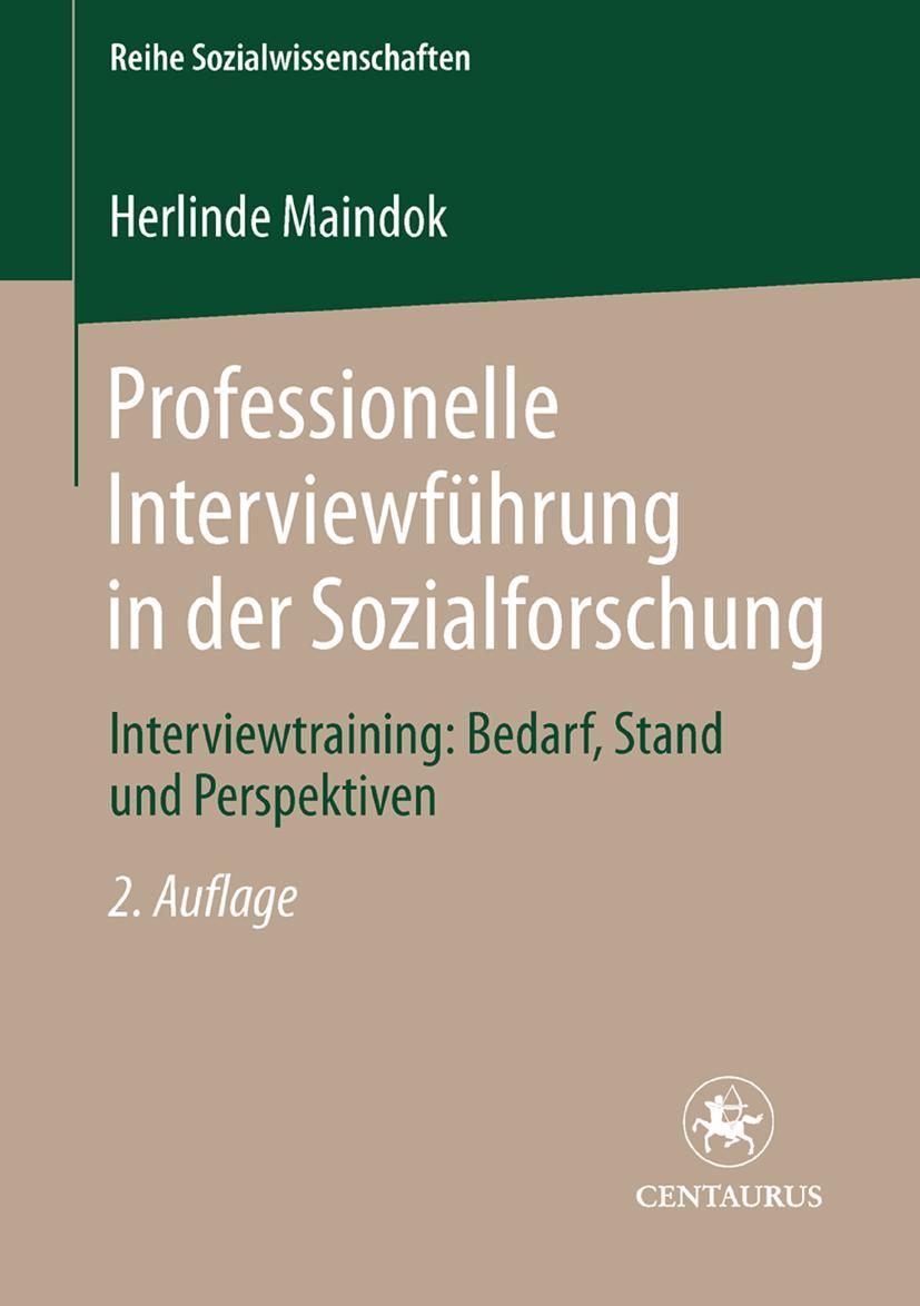 Cover: 9783825500153 | Professionelle Interviewführung in der Sozialforschung | Maindok