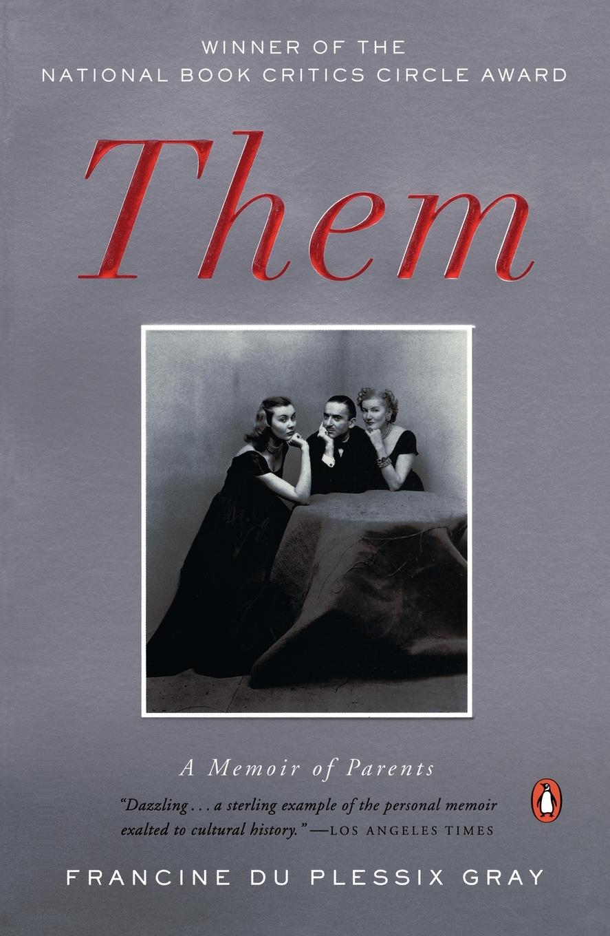 Cover: 9780143037194 | Them | A Memoir of Parents | Francine Du Plessix Gray | Taschenbuch