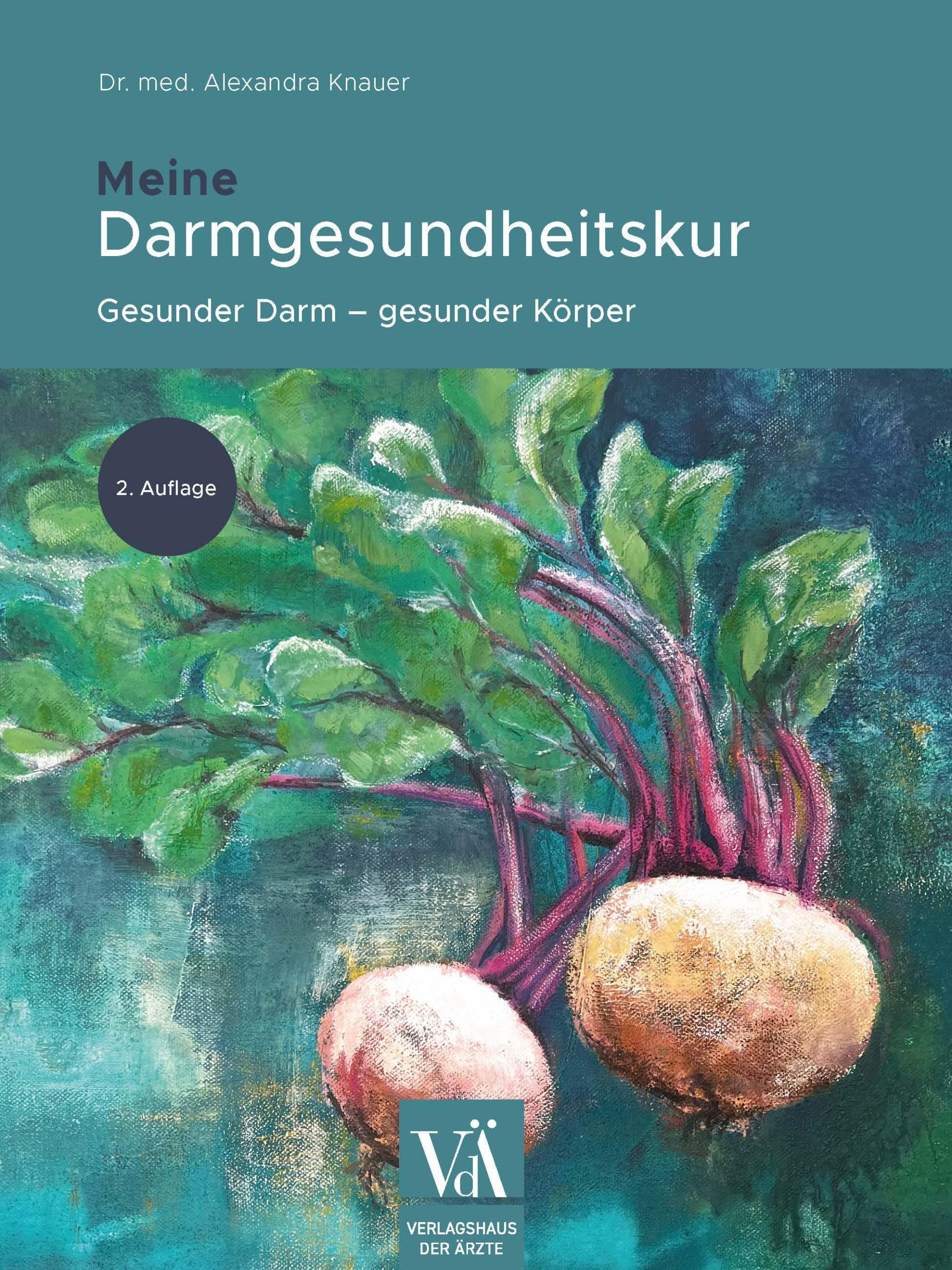 Cover: 9783990523193 | Meine Darmgesundheitskur | Gesunder Darm - gesunder Körper | Knauer