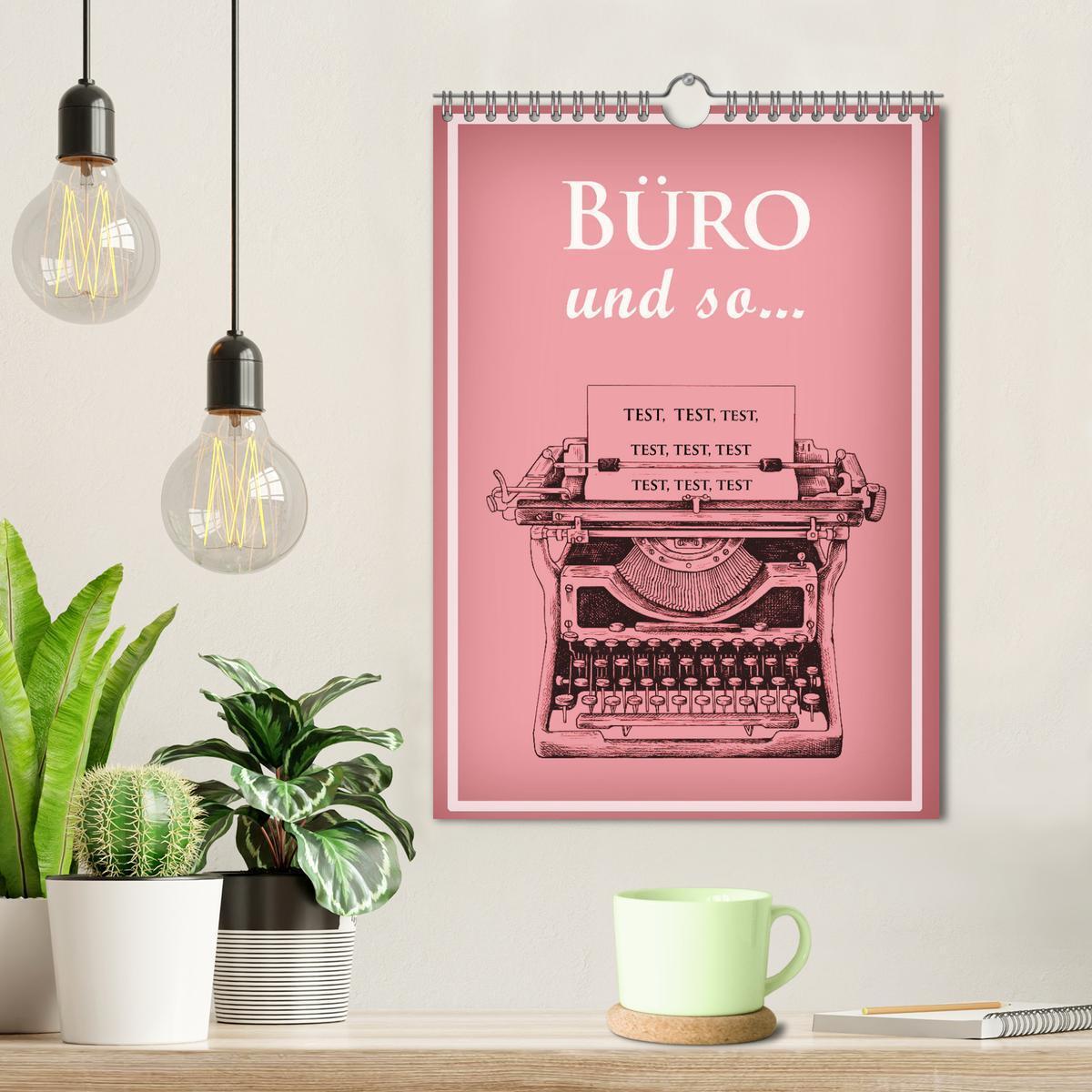 Bild: 9783457178751 | Büro und so ... (Wandkalender 2025 DIN A4 hoch), CALVENDO...