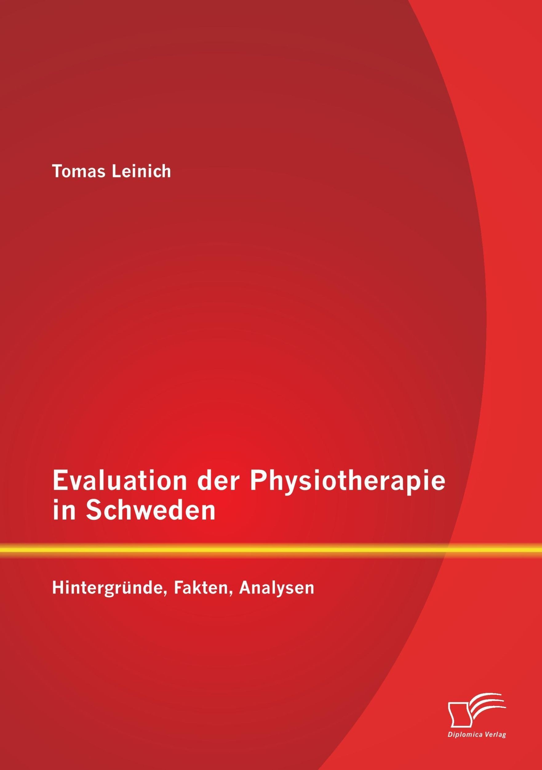 Cover: 9783958507364 | Evaluation der Physiotherapie in Schweden: Hintergründe, Fakten,...