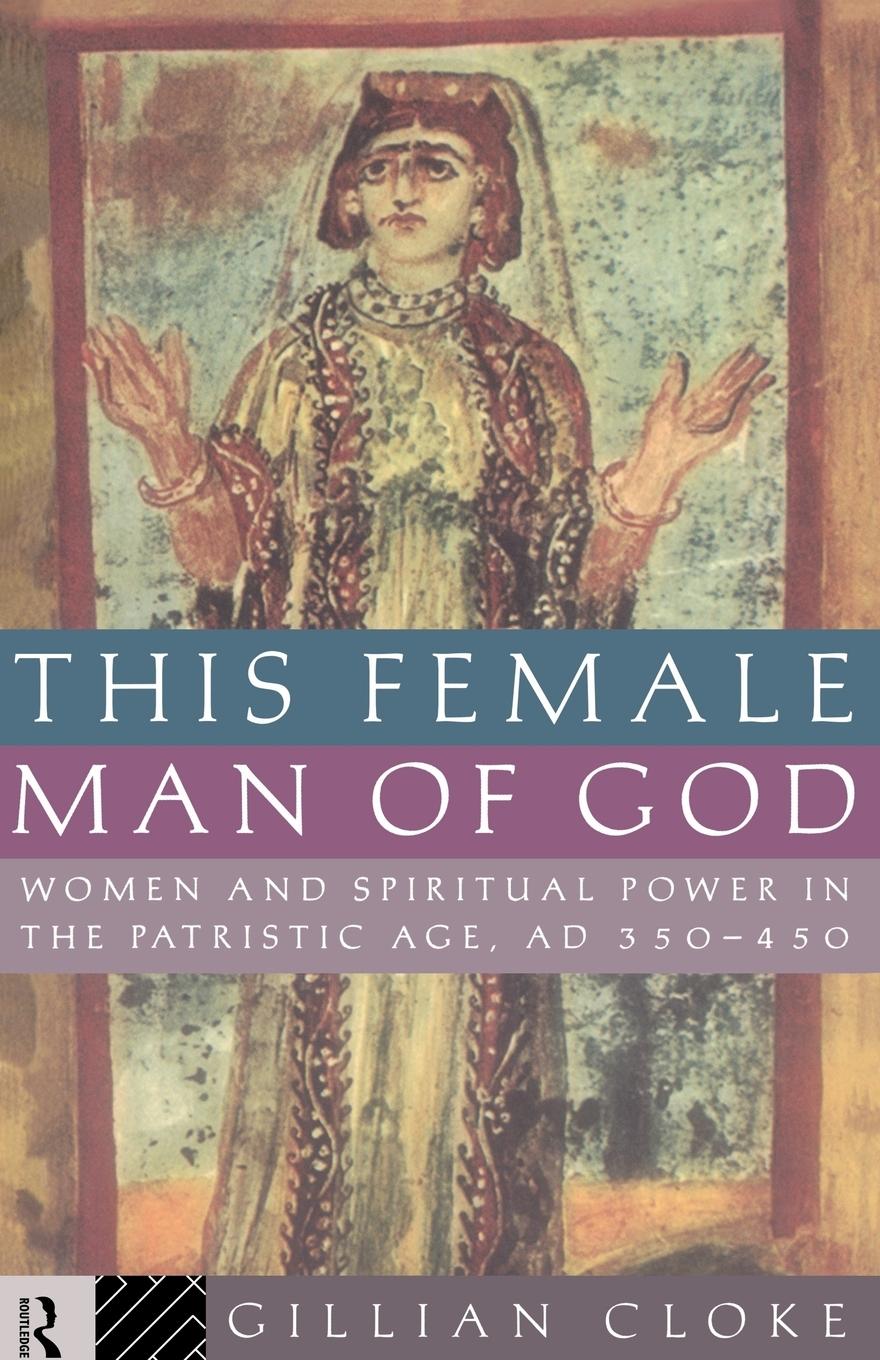 Cover: 9780415094702 | This Female Man of God | Gillian Cloke | Taschenbuch | Englisch | 1995