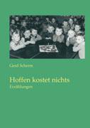 Cover: 9783831144785 | Hoffen kostet nichts | Erzählungen | Gerd Scherm | Taschenbuch | 2003