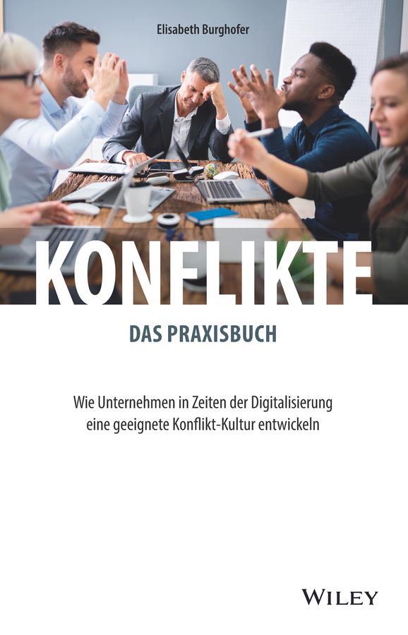 Cover: 9783527511242 | Konflikte - das Praxisbuch | Elisabeth Burghofer | Buch | 256 S.