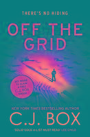 Cover: 9781784973117 | Off the Grid | C. J. Box | Taschenbuch | 415 S. | Englisch | 2016