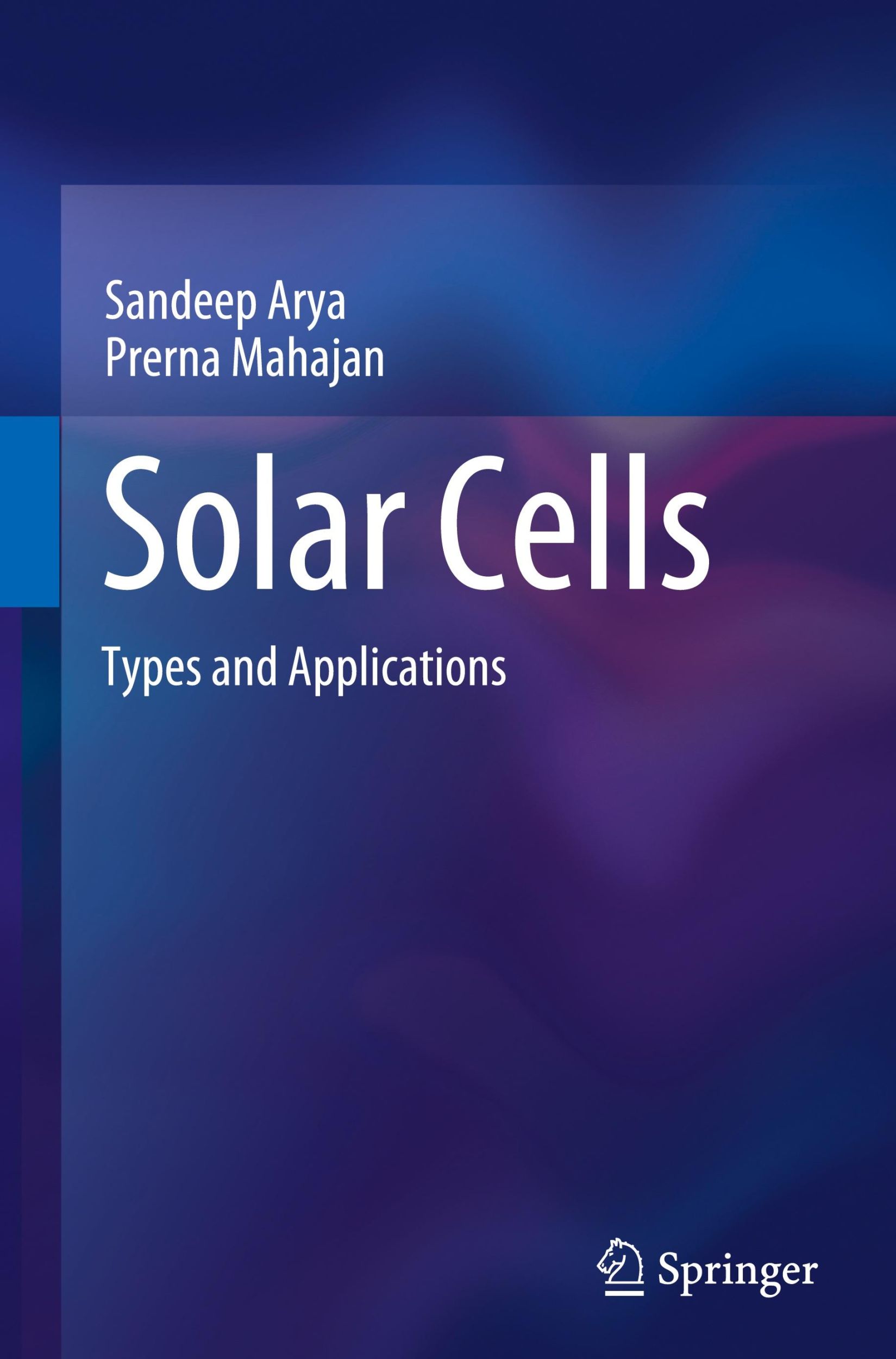 Cover: 9789819973323 | Solar Cells | Types and Applications | Prerna Mahajan (u. a.) | Buch