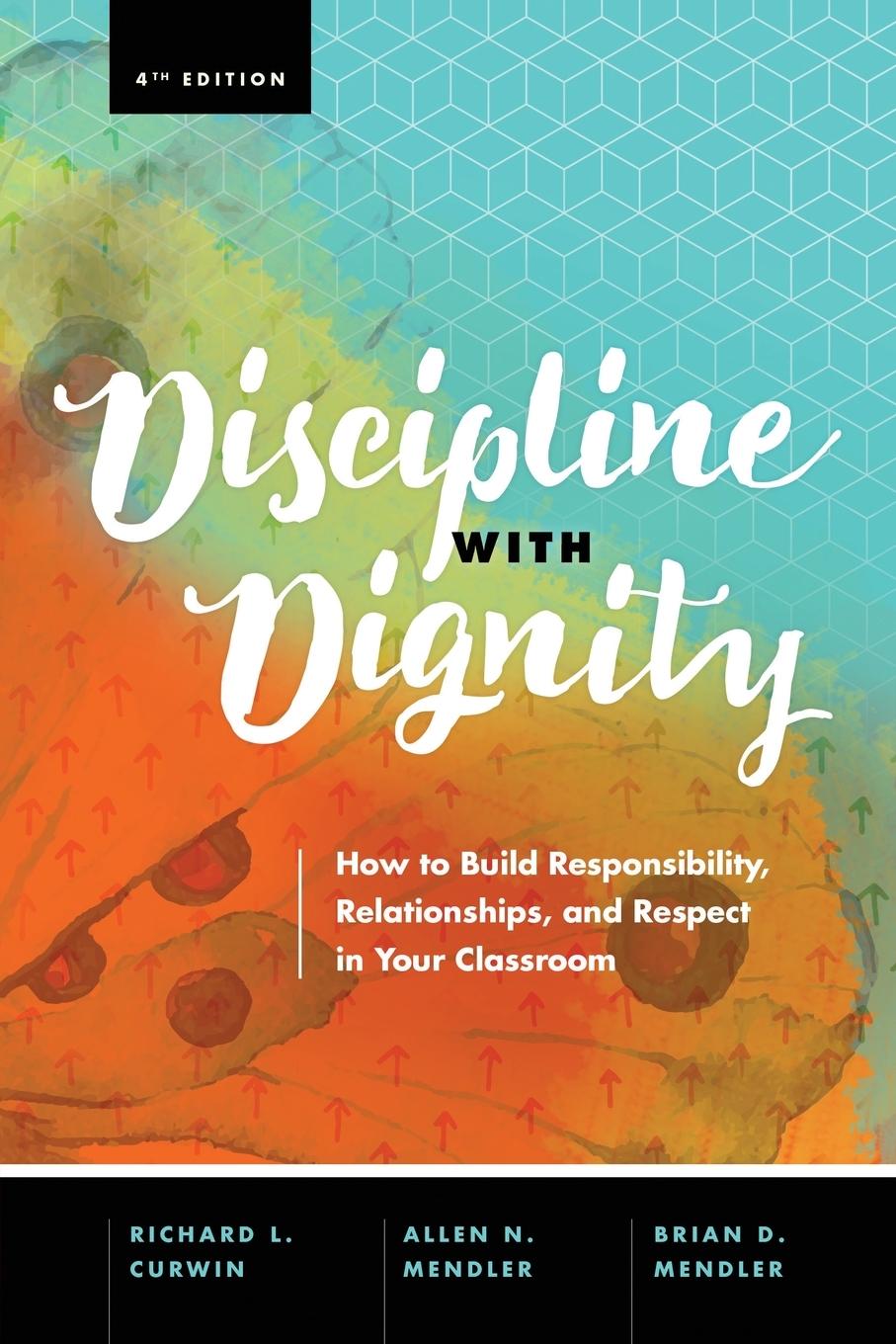 Cover: 9781416625810 | Discipline with Dignity, 4th Edition | Richard L Curwin (u. a.) | Buch