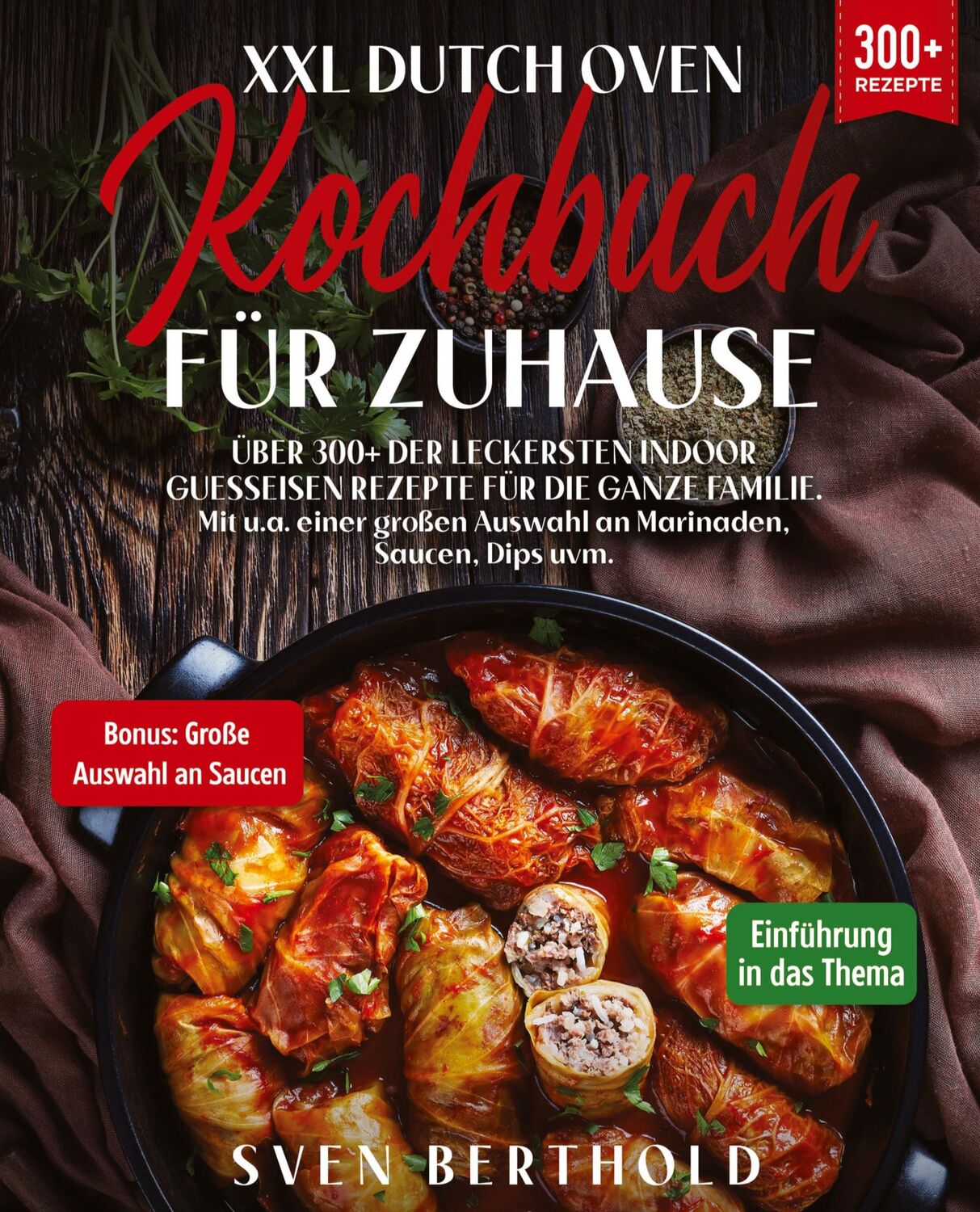 Cover: 9783347989948 | XXL Dutch Oven Kochbuch für Zuhause | Sven Berthold | Taschenbuch