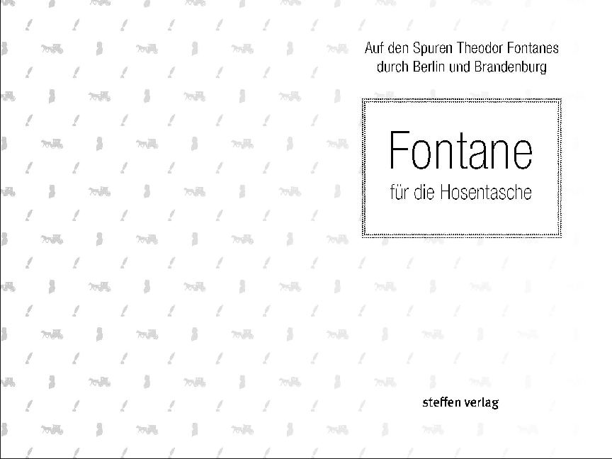 Bild: 9783941683983 | Fontane für die Hosentasche | Lars Franke | Buch | 160 S. | Deutsch