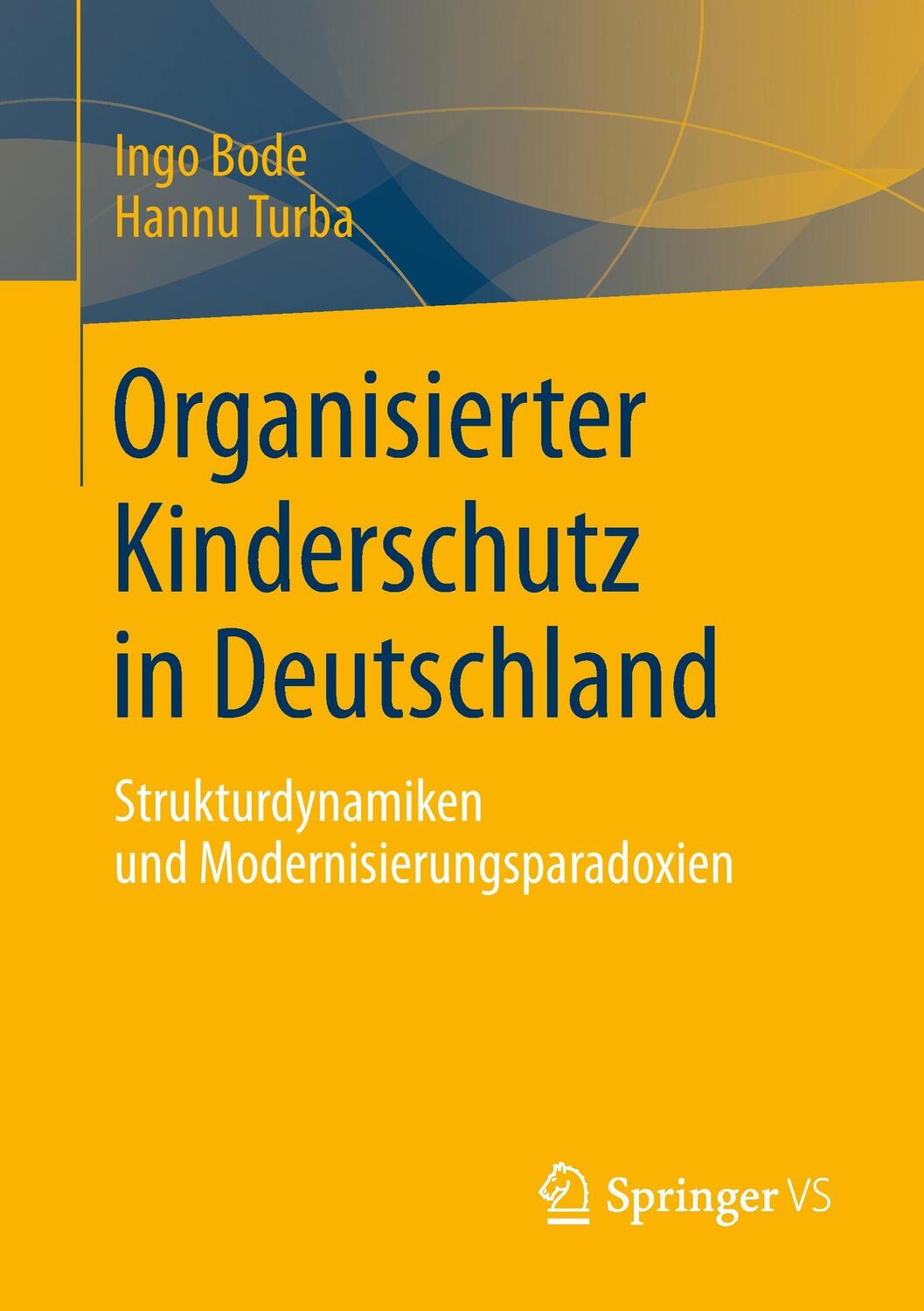 Cover: 9783658033538 | Organisierter Kinderschutz in Deutschland | Hannu Turba (u. a.) | Buch