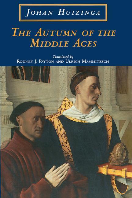 Cover: 9780226359946 | The Autumn of the Middle Ages | Johan Huizinga | Taschenbuch | 1997