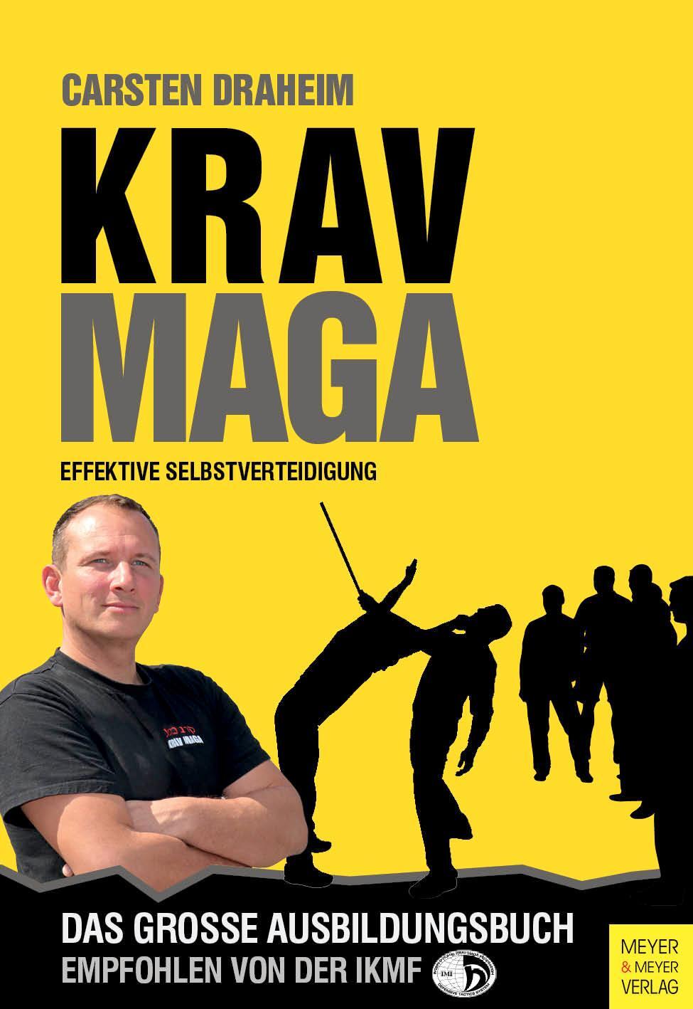 Cover: 9783898999076 | Krav Maga | Effektive Selbstverteidigung | Carsten Draheim | Buch