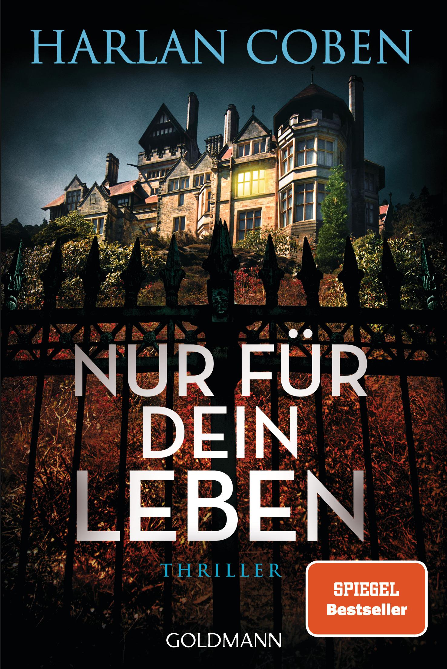 Cover: 9783442495375 | Nur für dein Leben | Thriller | Harlan Coben | Taschenbuch | 432 S.