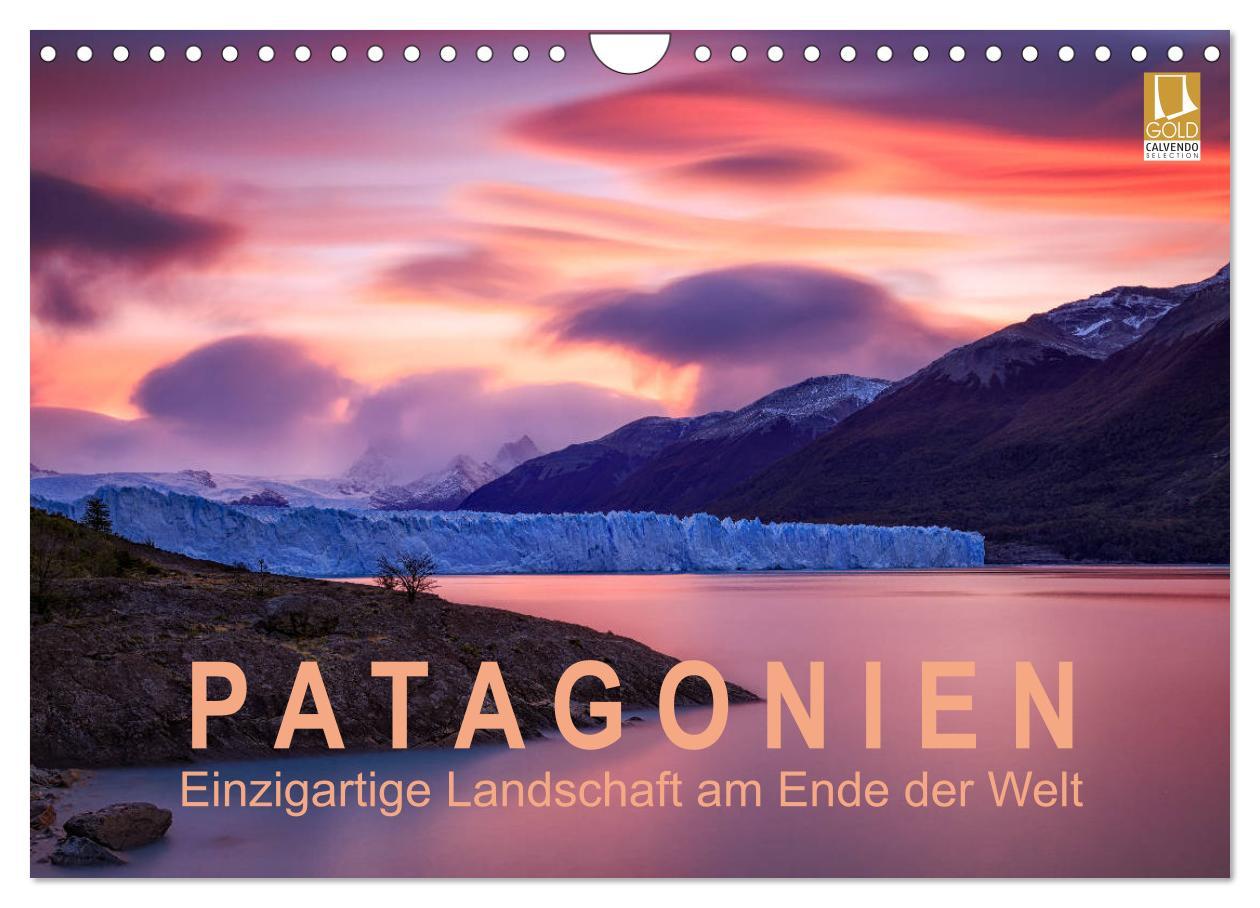 Cover: 9783435421831 | Patagonien: Einzigartige Landschaft am Ende der Welt (Wandkalender...