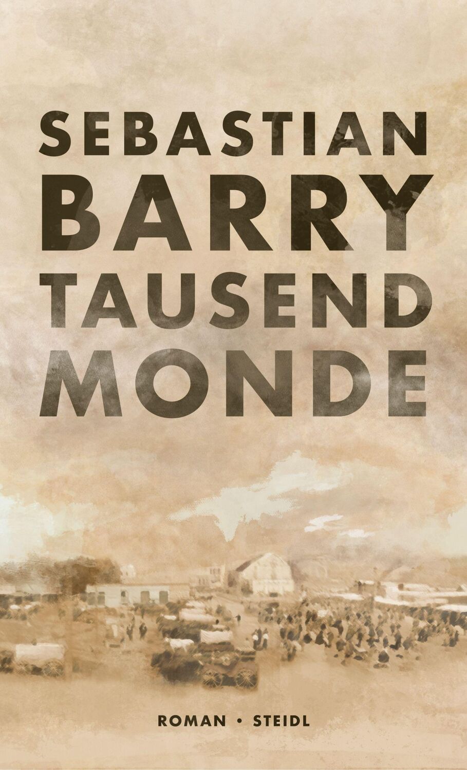 Cover: 9783958297753 | Tausend Monde | Sebastian Barry | Buch | 256 S. | Deutsch | 2020