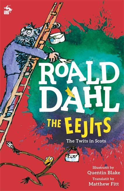 Cover: 9781845020972 | The Eejits | The Twits in Scots | Roald Dahl | Taschenbuch | 2006