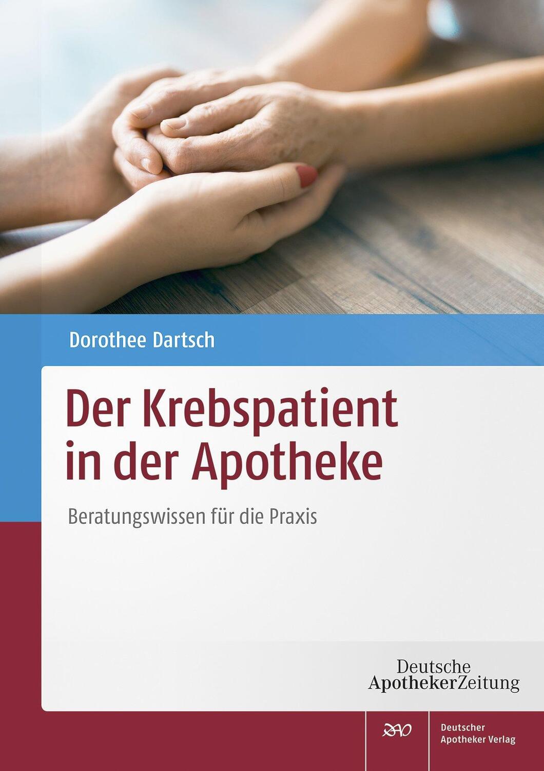 Cover: 9783769274660 | Der Krebspatient in der Apotheke | Beratungswissen für die Praxis