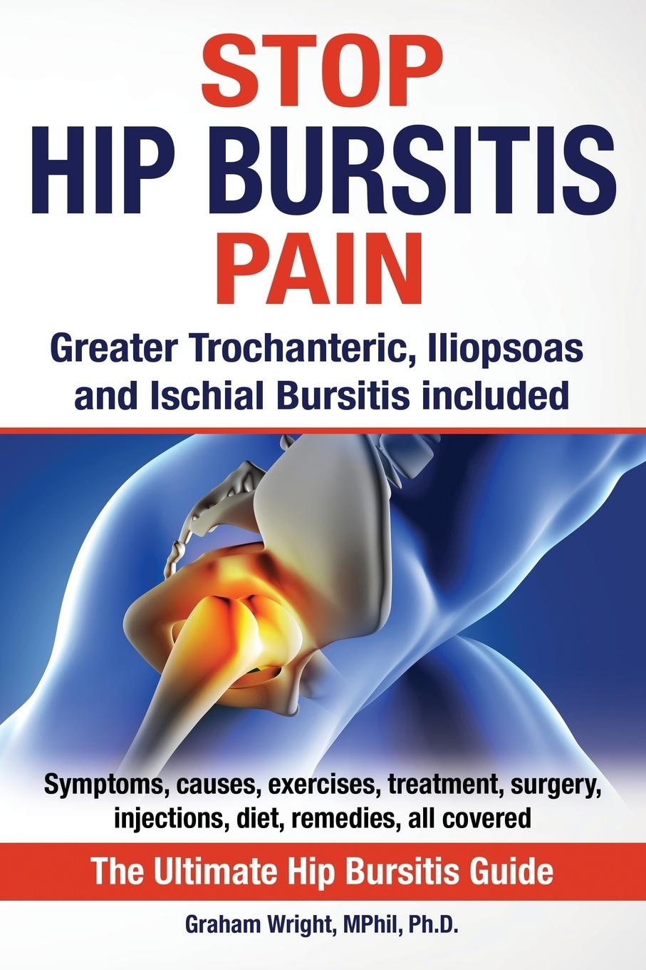 Cover: 9781999913533 | Stop Hip Bursitis Pain | Graham Wright Mphil | Taschenbuch | Englisch