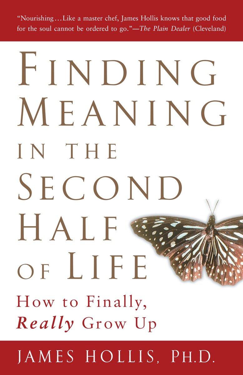 Cover: 9781592402076 | Finding Meaning in the Second Half of Life | James Hollis | Buch