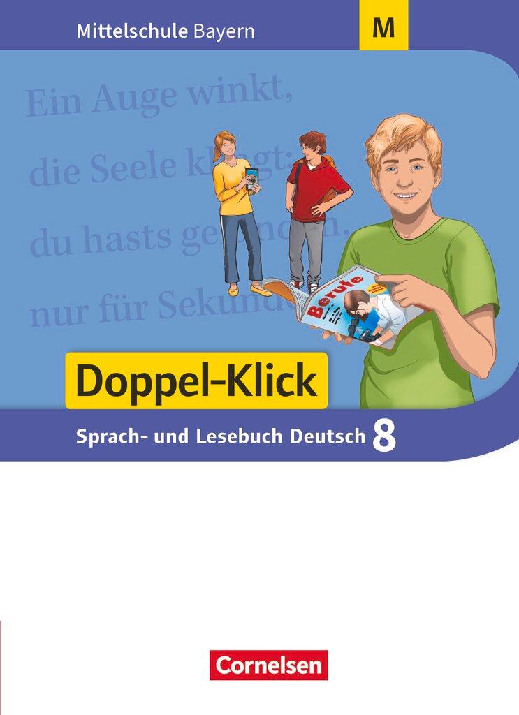 Cover: 9783062002144 | Doppel-Klick 8. Jahrgangsstufe - Mittelschule Bayern - Schülerbuch....