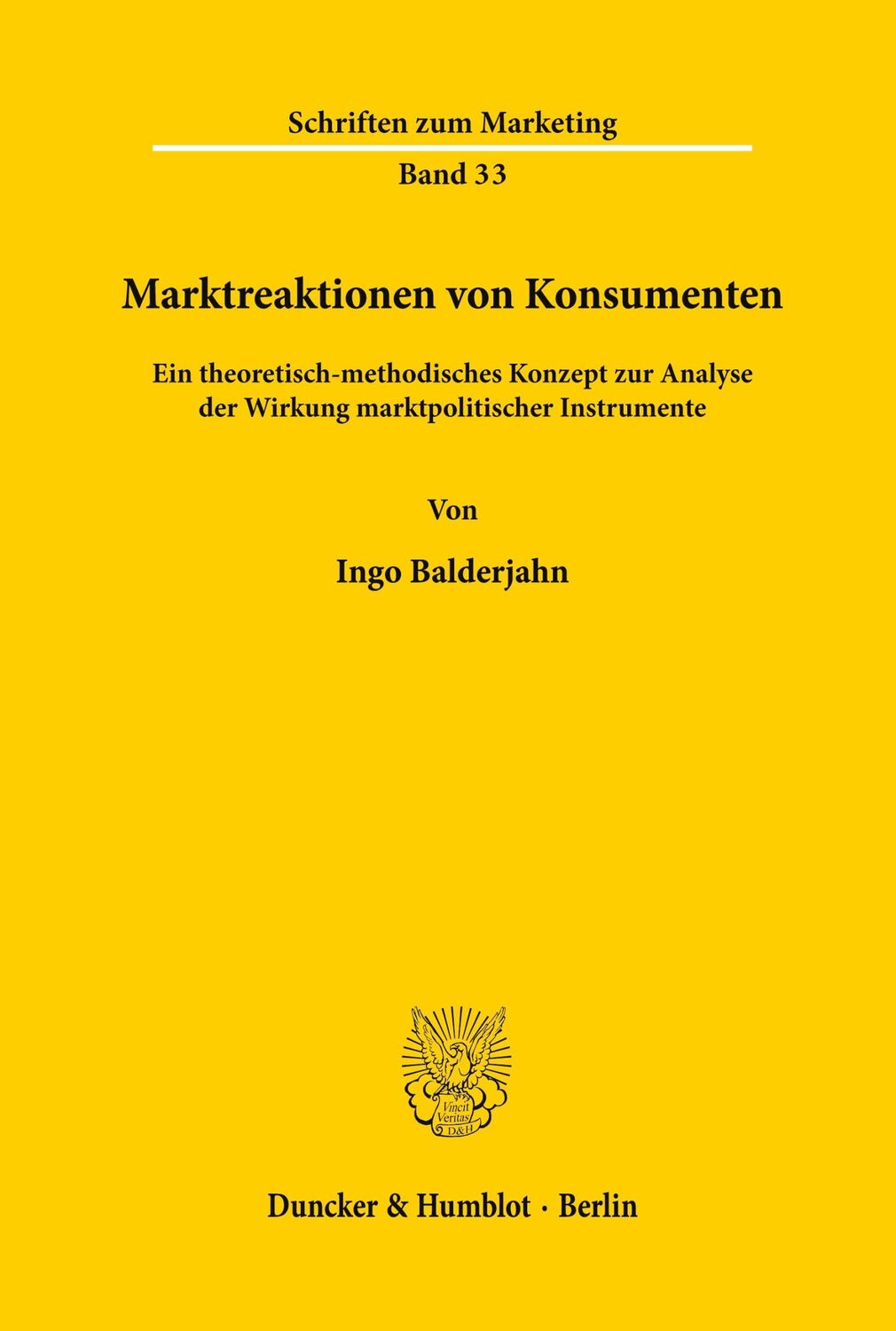 Cover: 9783428076499 | Marktreaktionen von Konsumenten. | Ingo Balderjahn | Taschenbuch